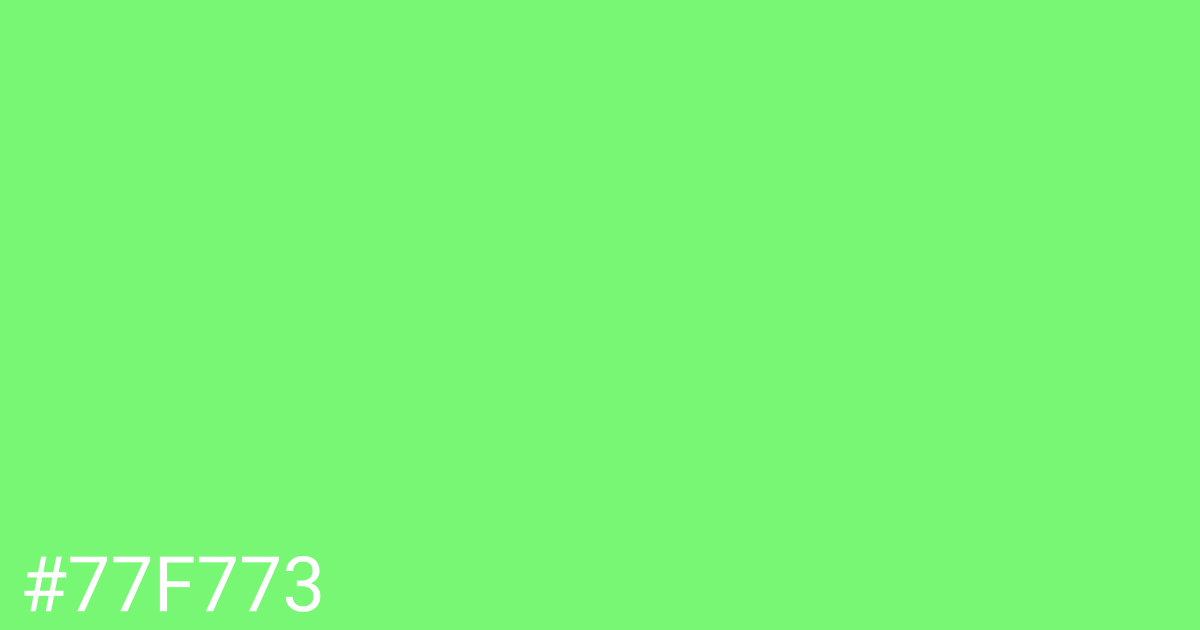 Hex color #77f773 graphic