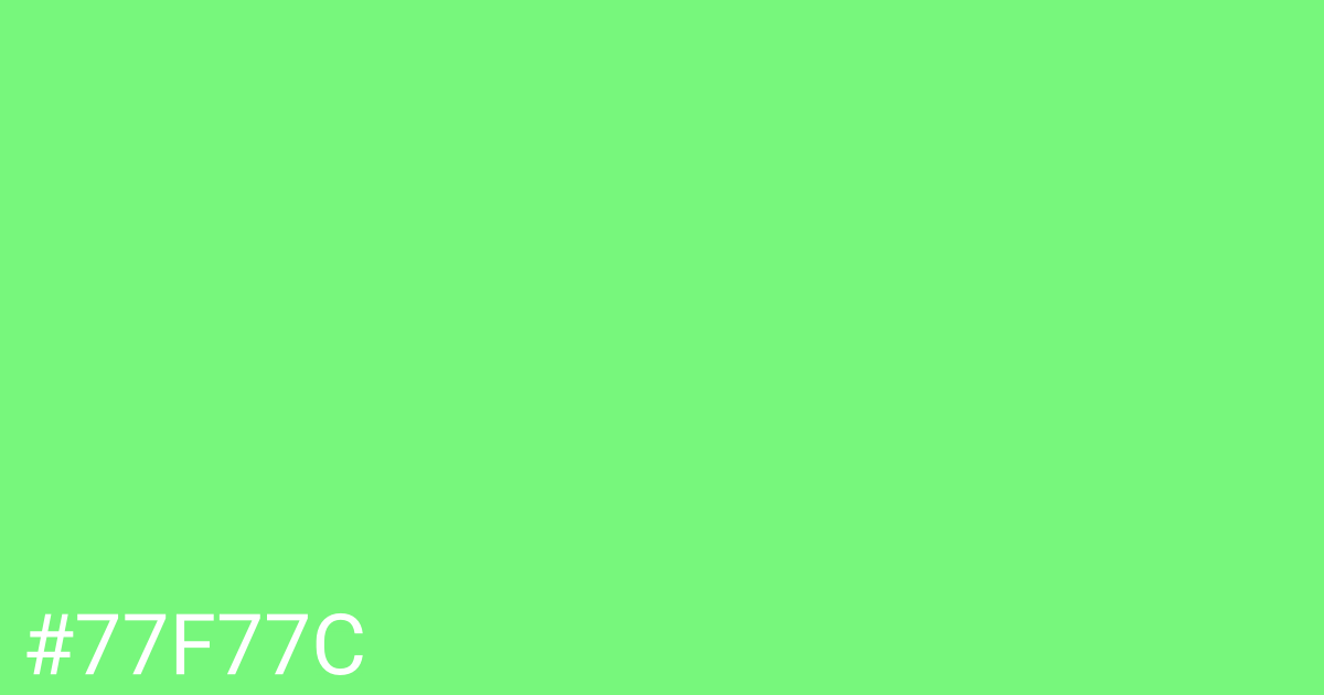 Hex color #77f77c graphic