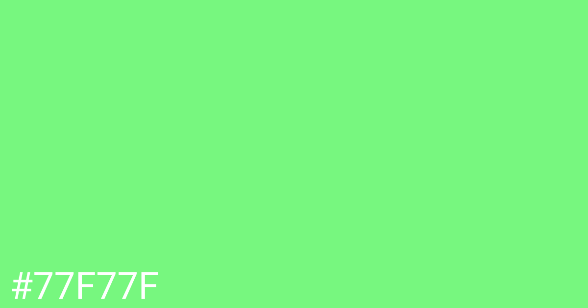 Hex color #77f77f graphic