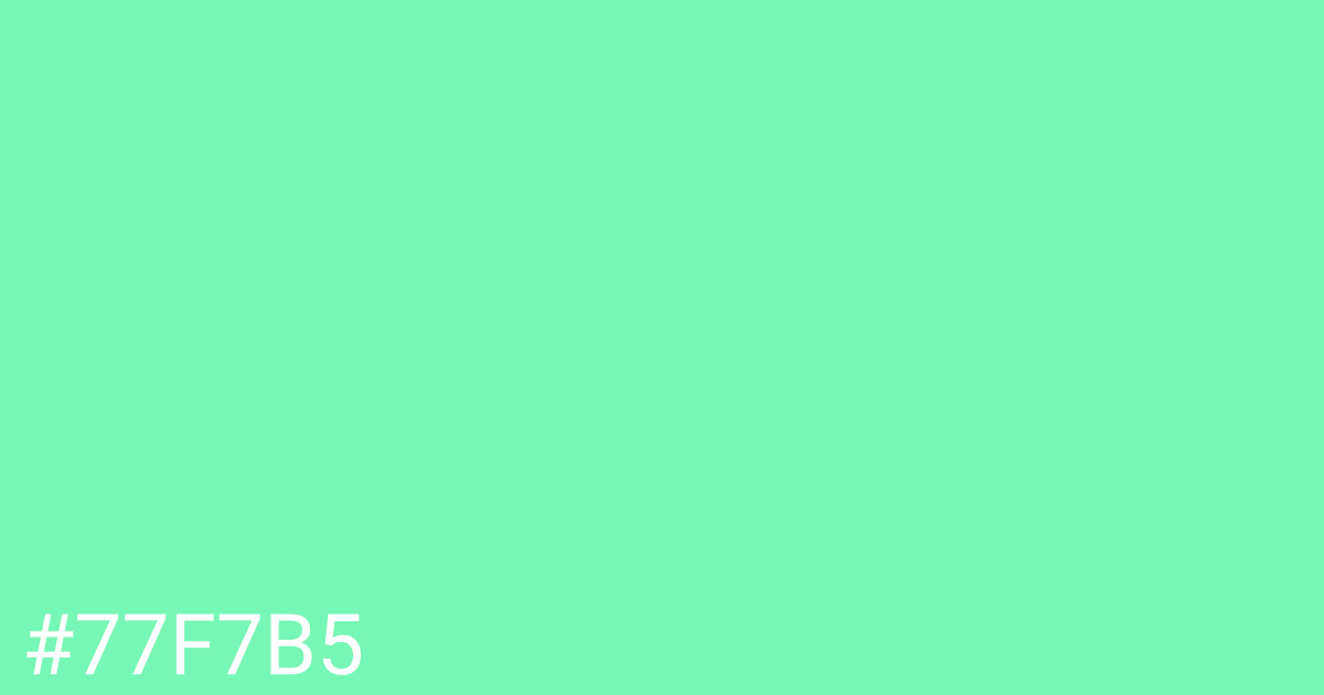 Hex color #77f7b5 graphic