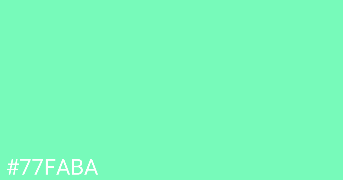 Hex color #77faba graphic