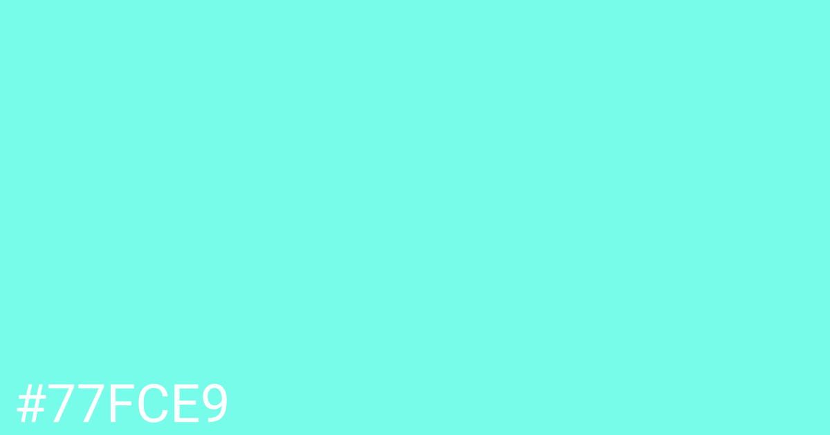 Hex color #77fce9 graphic