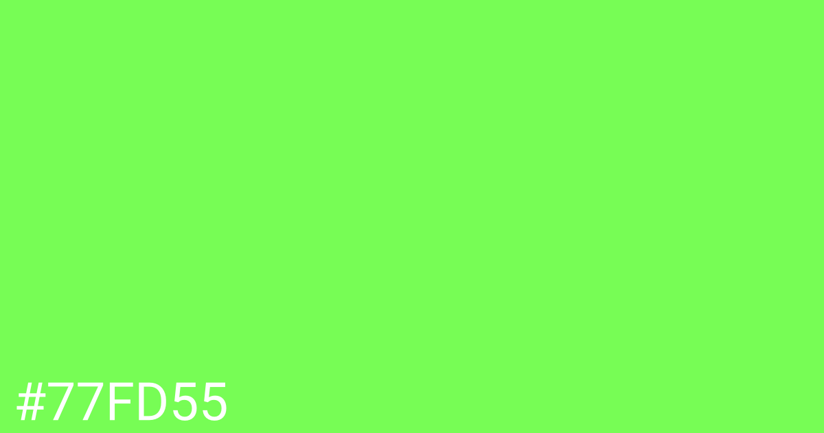 Hex color #77fd55 graphic