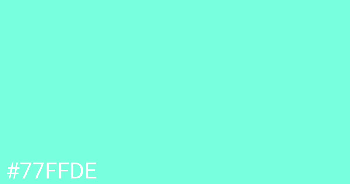 Hex color #77ffde graphic