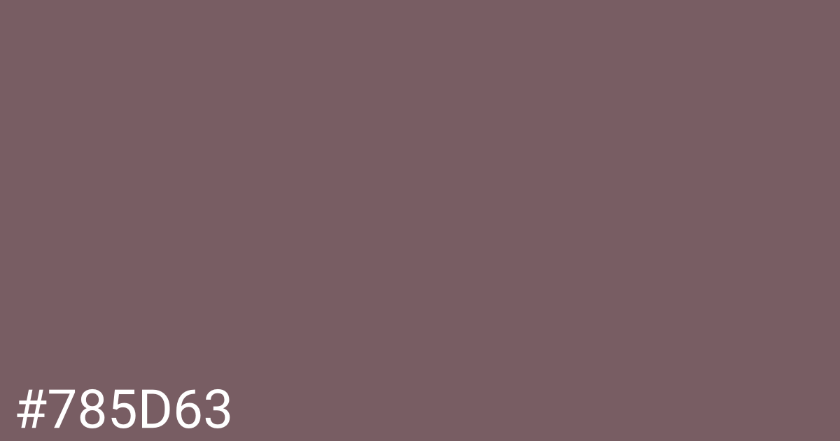 Hex color #785d63 graphic