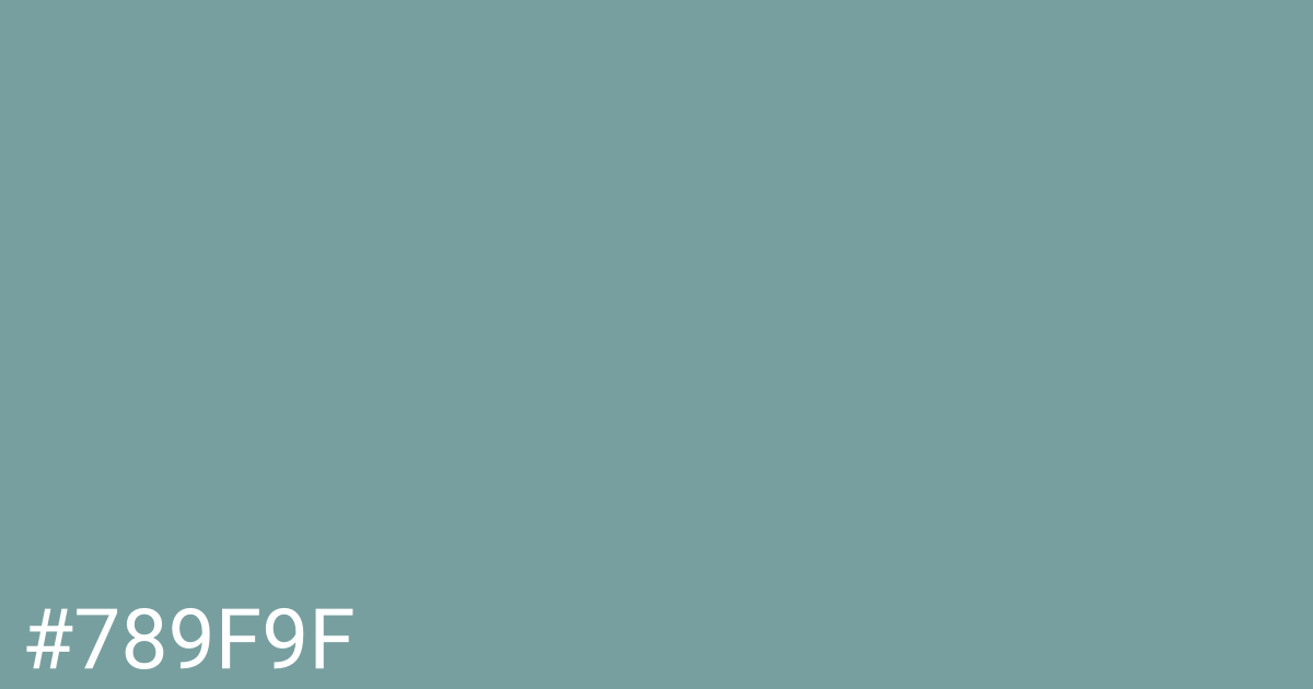 Hex color #789f9f graphic