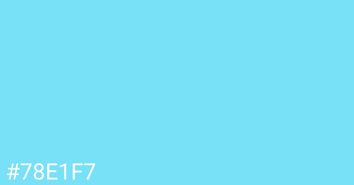 Hex color #78e1f7 graphic