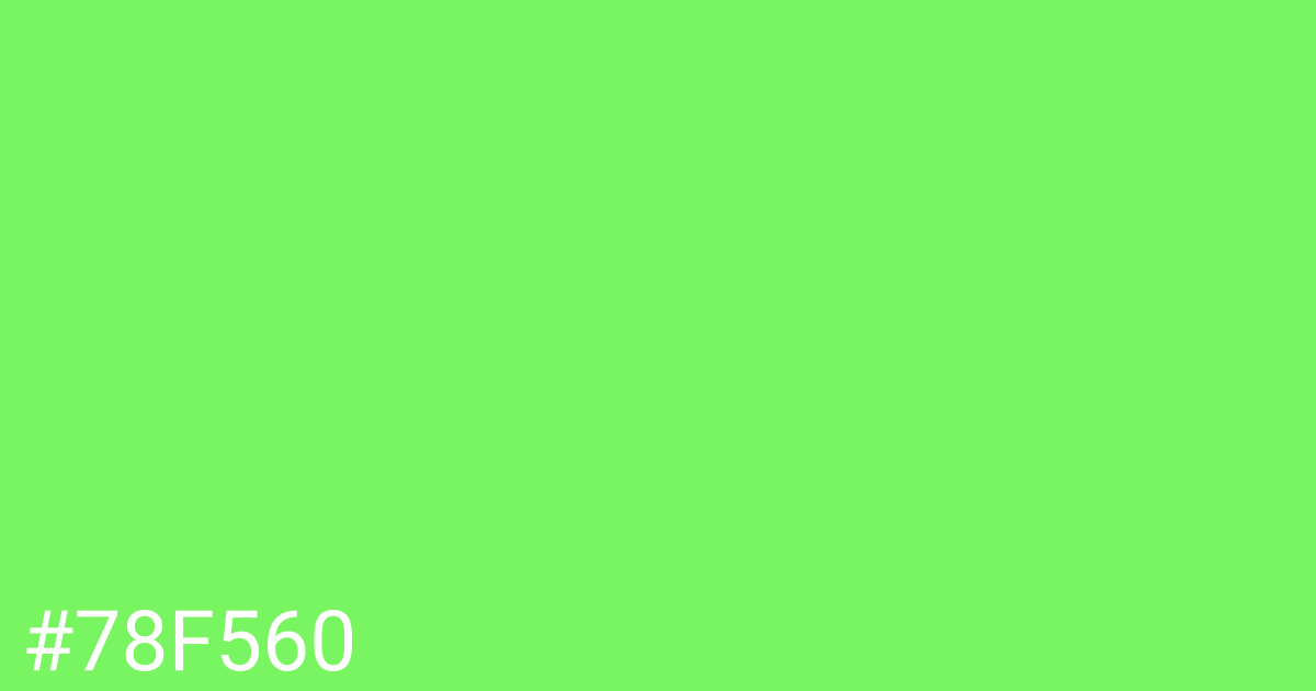 Hex color #78f560 graphic