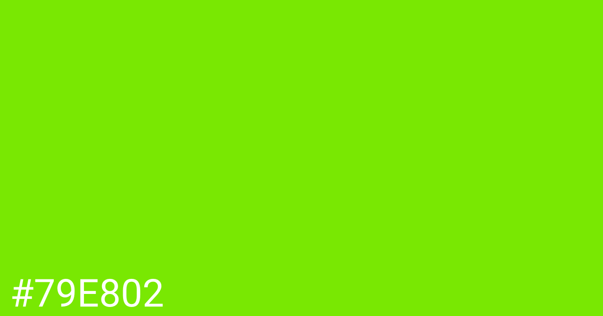 Hex color #79e802 graphic