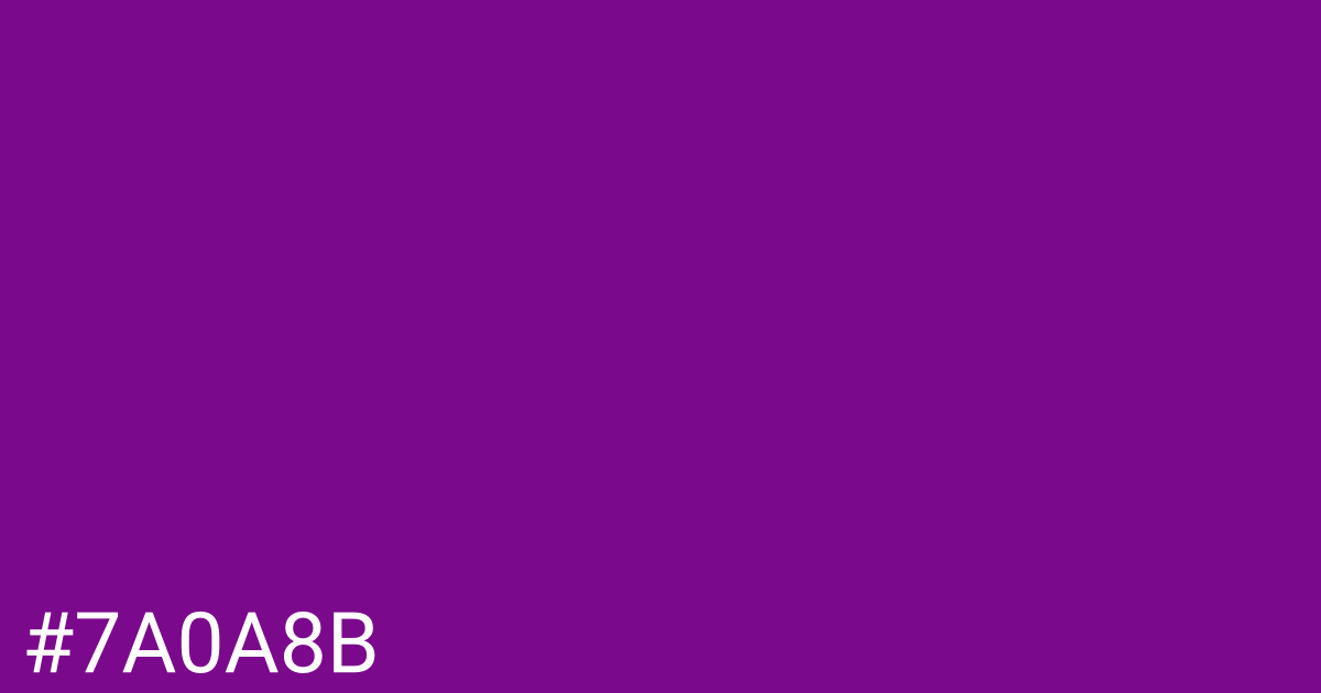 Hex color #7a0a8b graphic