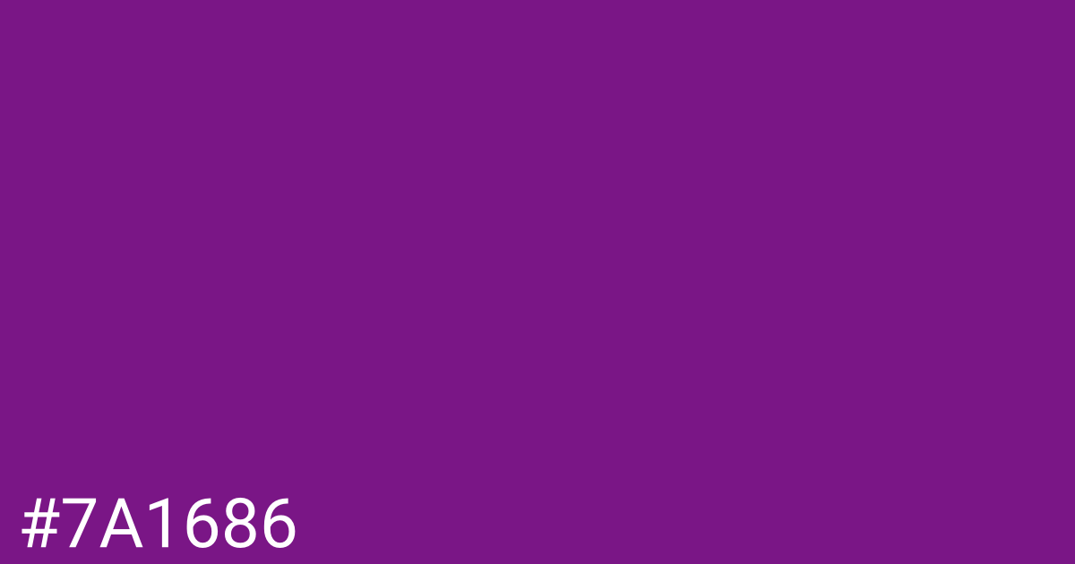 Hex color #7a1686 graphic