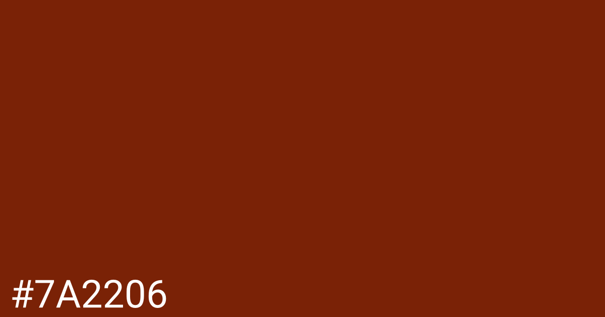Hex color #7a2206 graphic