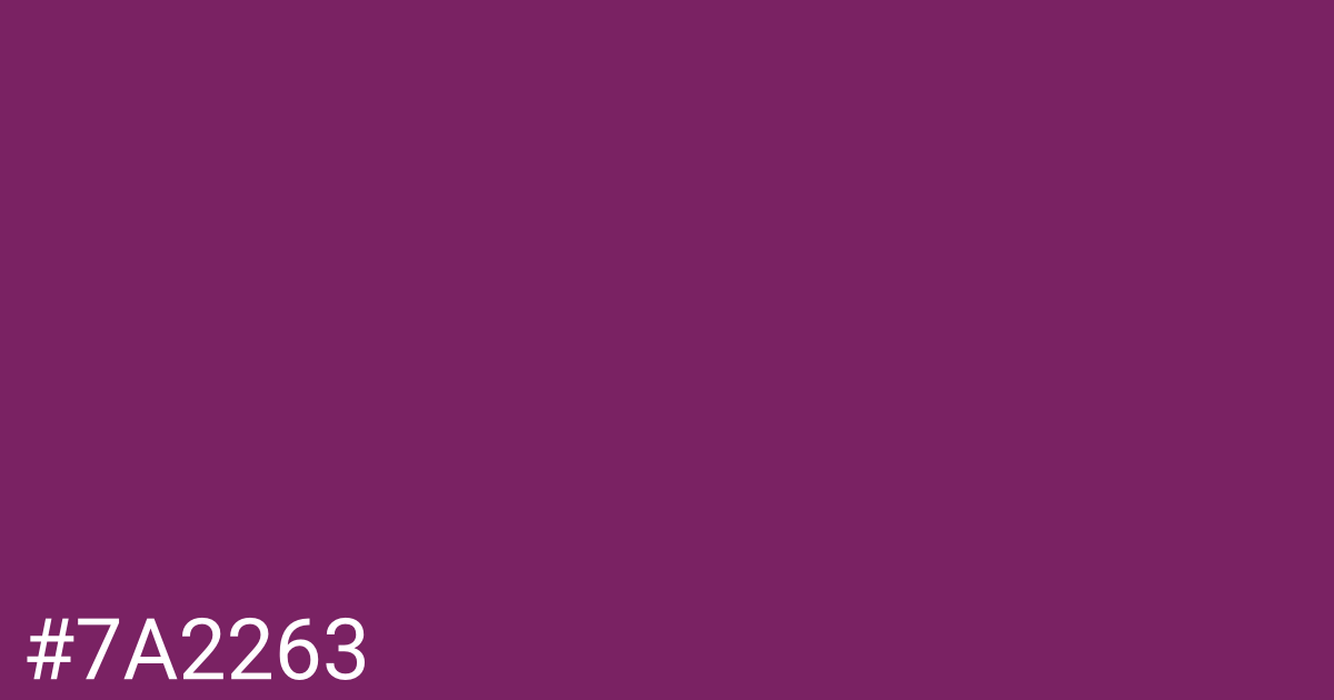 Hex color #7a2263 graphic