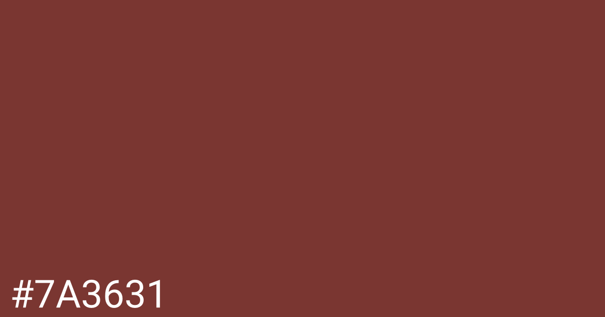 Hex color #7a3631 graphic