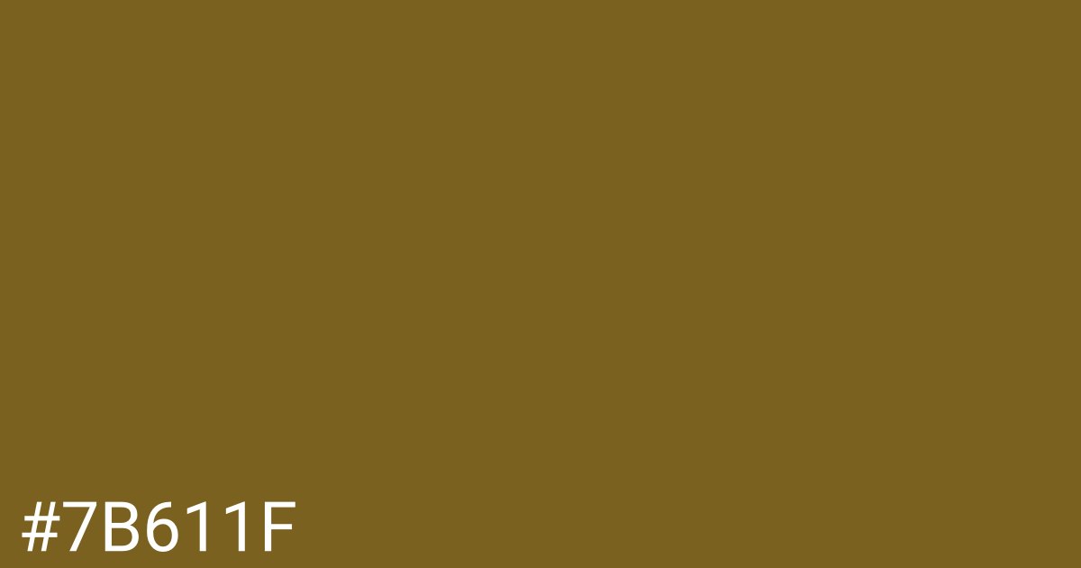 Hex color #7b611f graphic