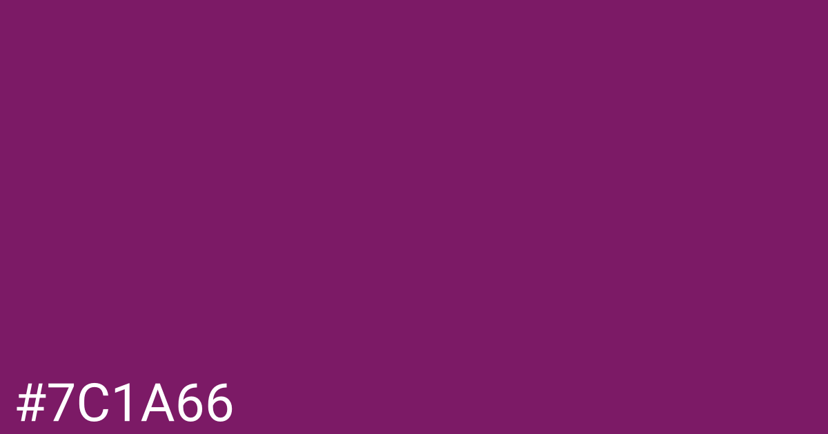 Hex color #7c1a66 graphic