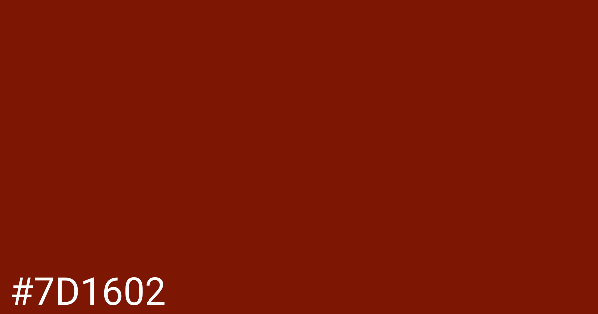 Hex color #7d1602 graphic