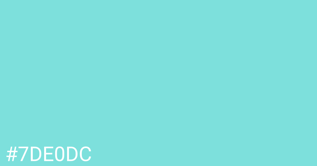 Hex color #7de0dc graphic