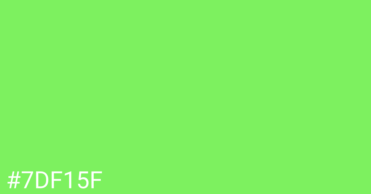 Hex color #7df15f graphic