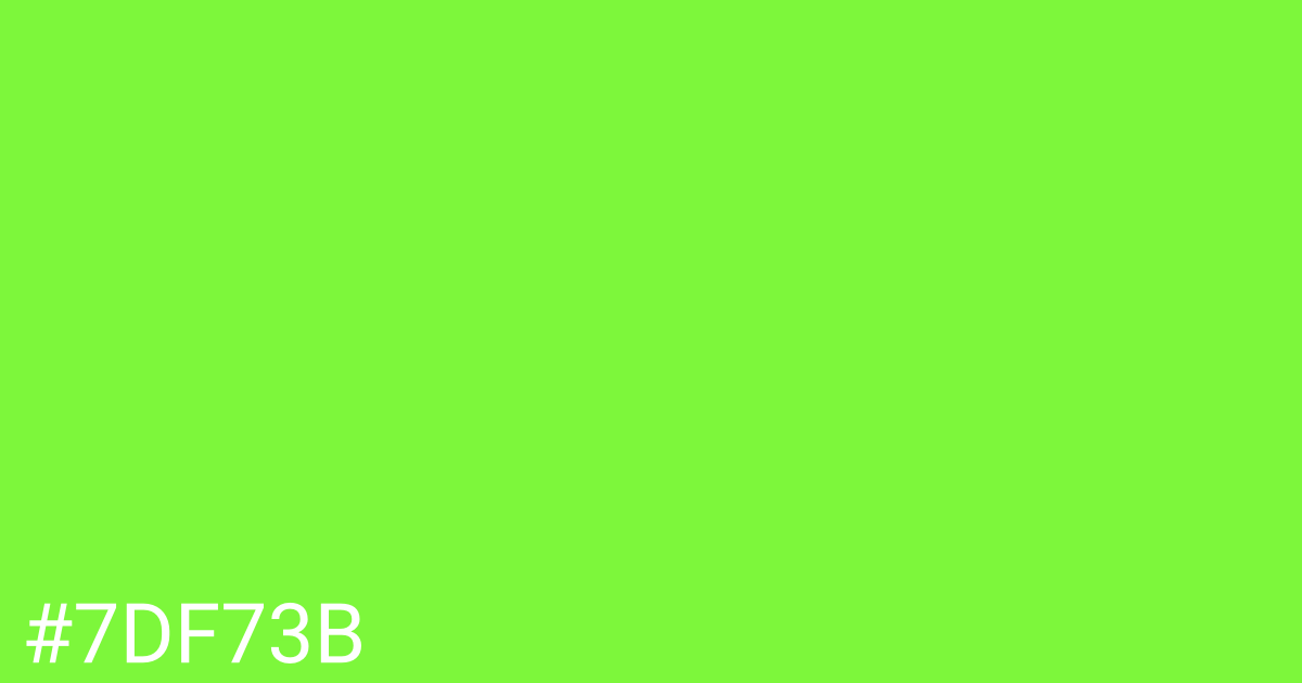 Hex color #7df73b graphic