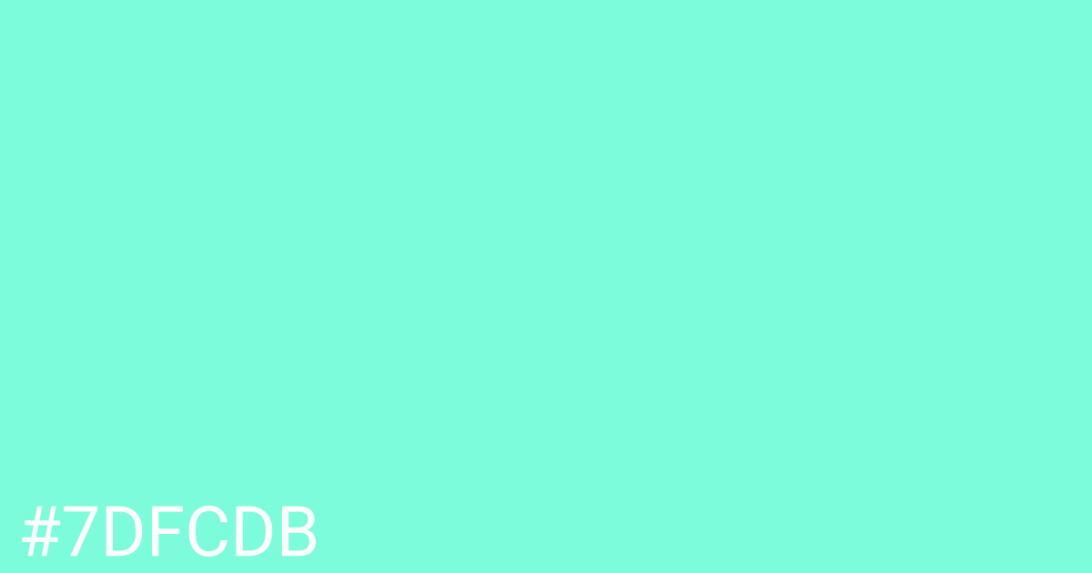 Hex color #7dfcdb graphic