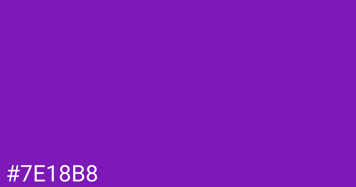 Hex color #7e18b8 graphic