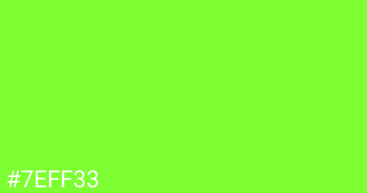 Hex color #7eff33 graphic