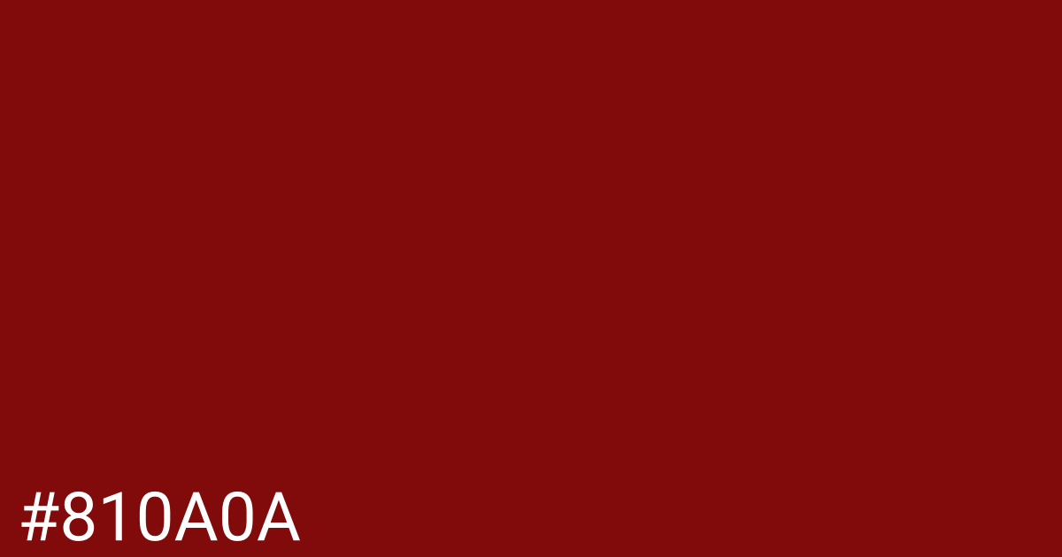 Hex color #810a0a graphic