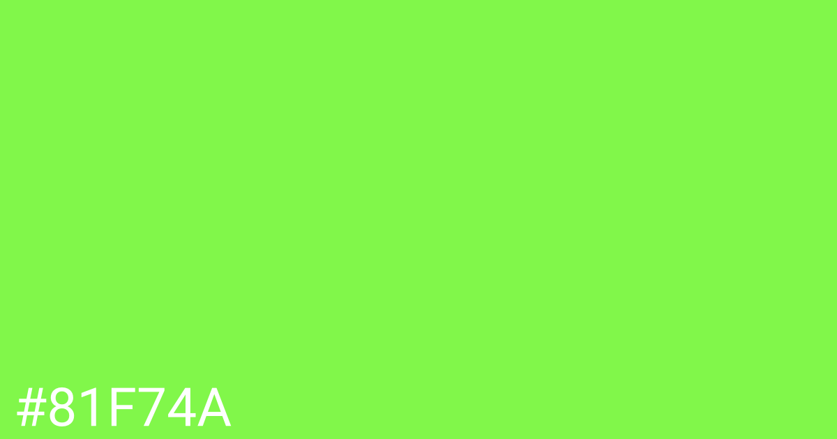 Hex color #81f74a graphic