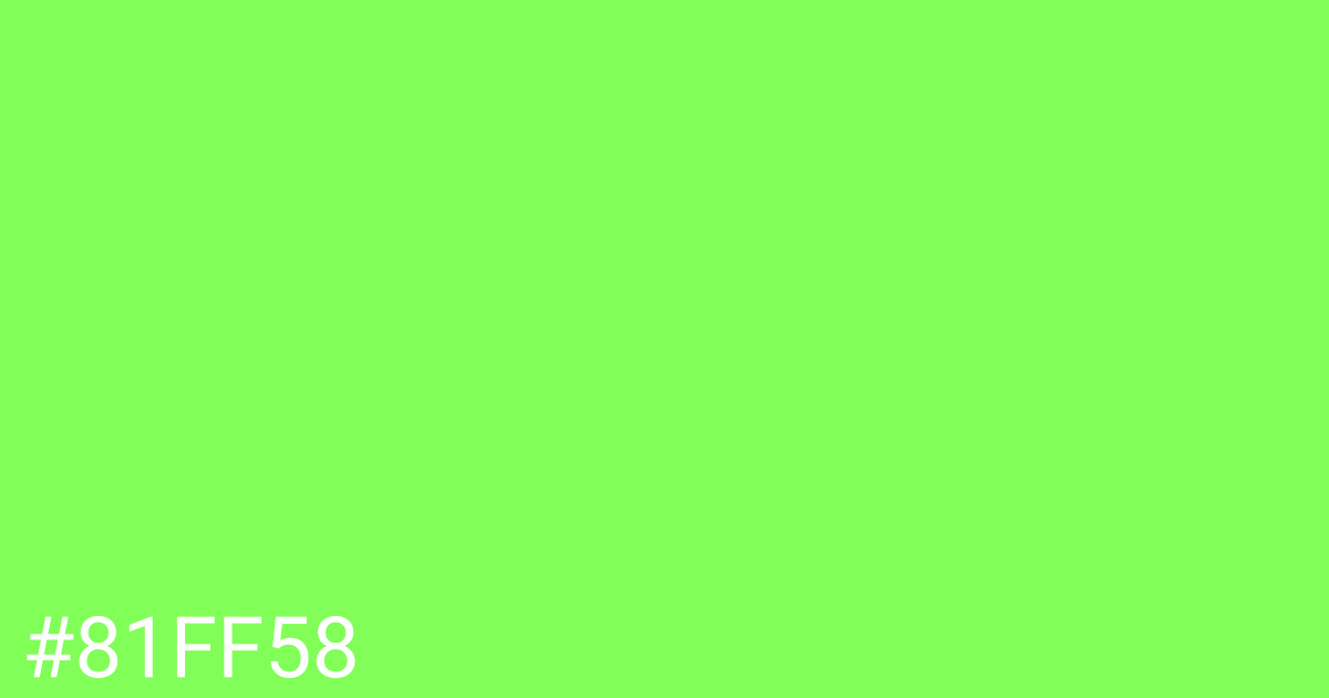 Hex color #81ff58 graphic