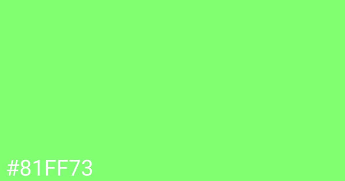 Hex color #81ff73 graphic