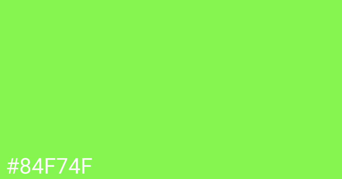 Hex color #84f74f graphic