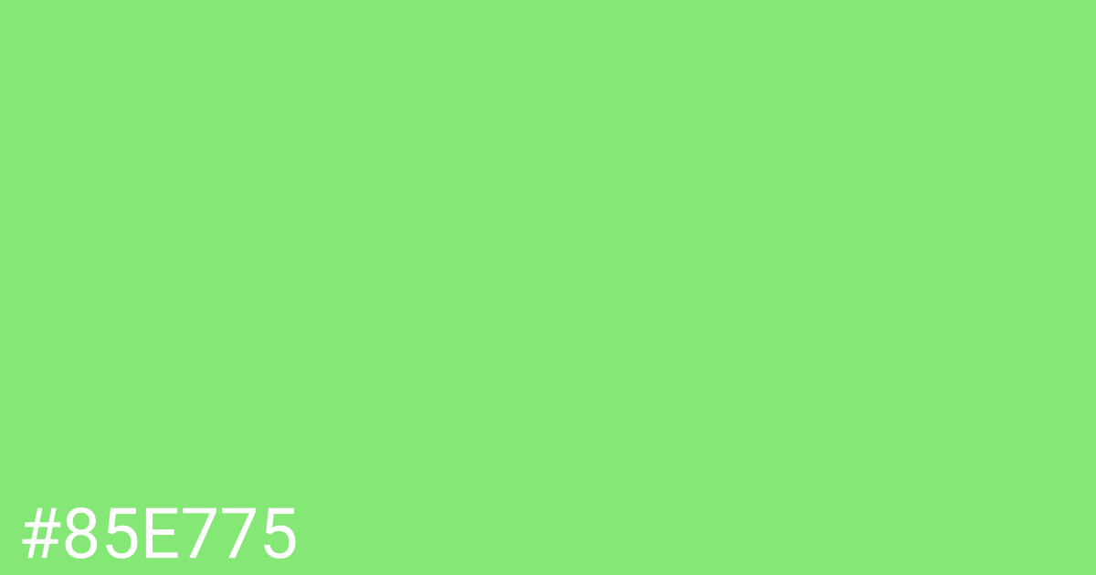 Hex color #85e775 graphic