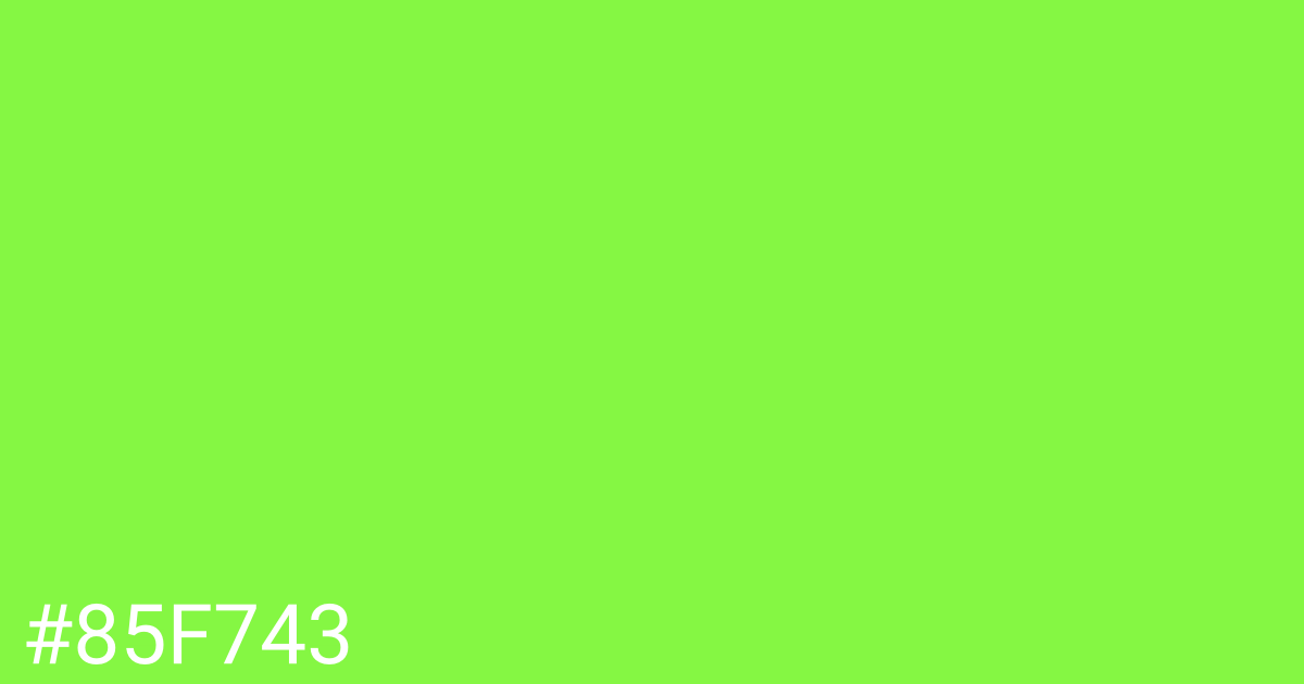 Hex color #85f743 graphic