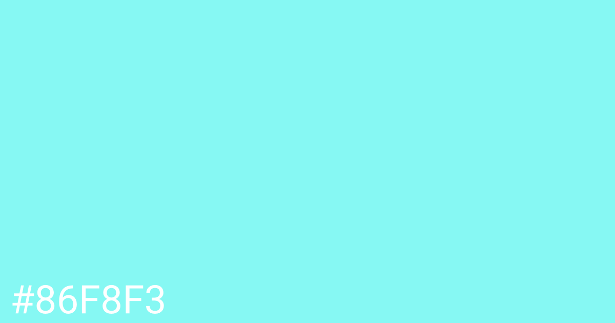 Hex color #86f8f3 graphic