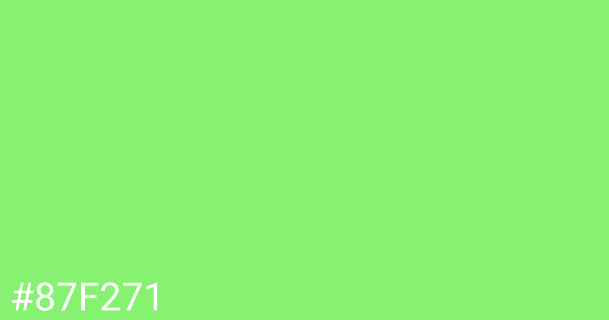 Hex color #87f271 graphic