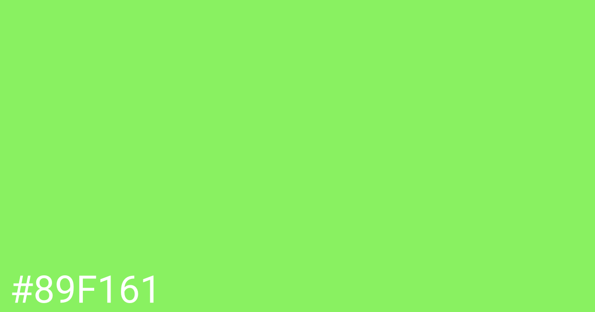 Hex color #89f161 graphic