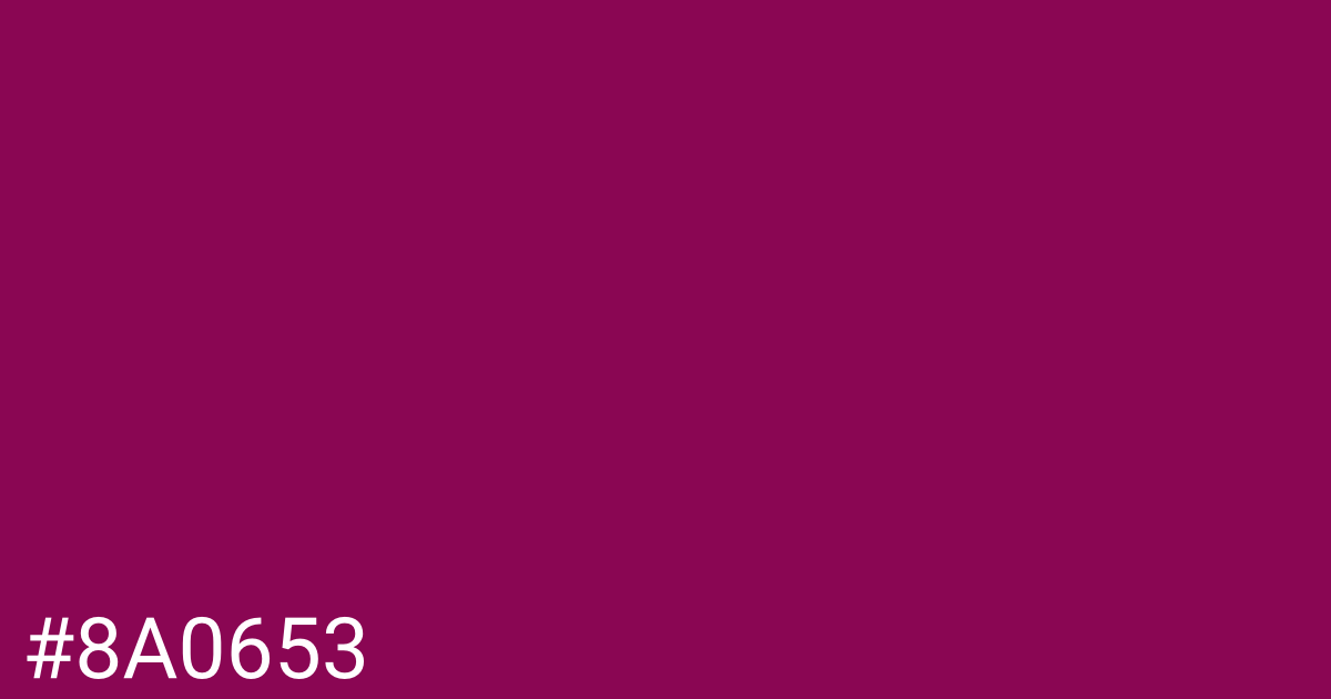 Hex color #8a0653 graphic