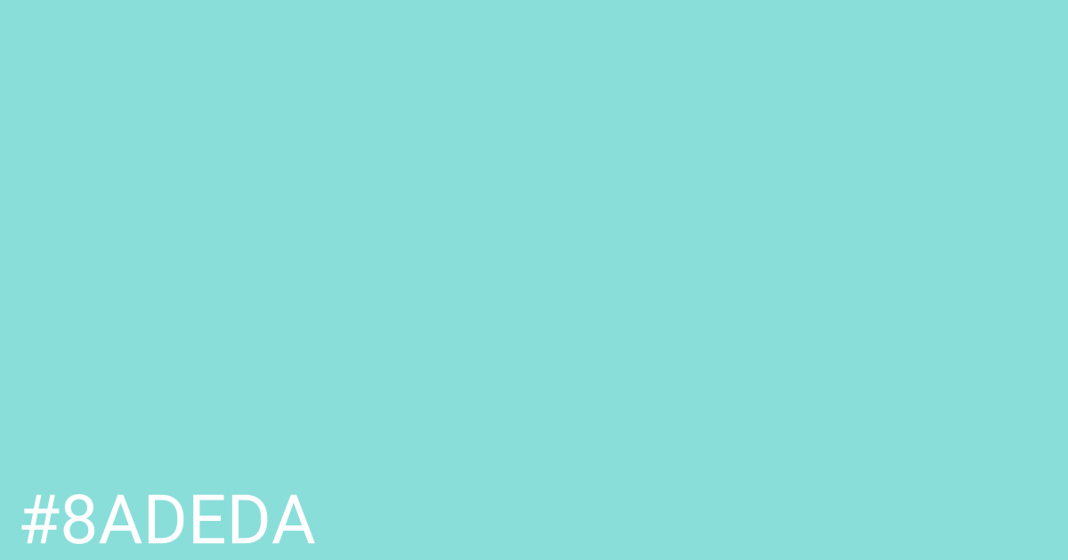 Hex color #8adeda graphic