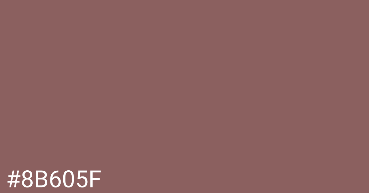 Hex color #8b605f graphic