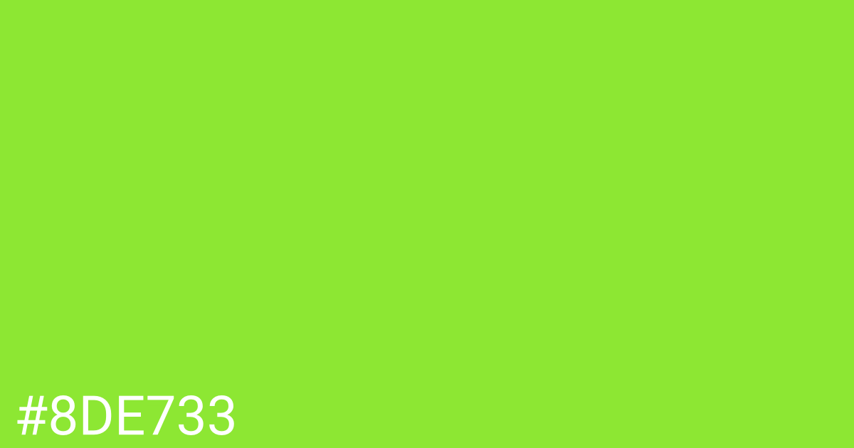 Hex color #8de733 graphic