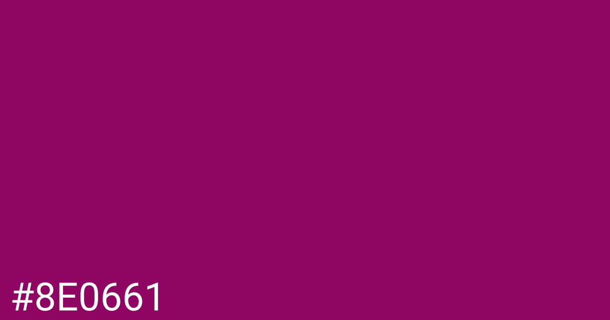 Hex color #8e0661 graphic