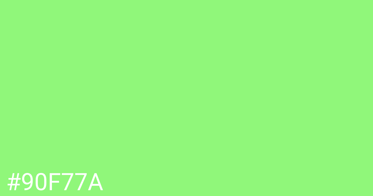 Hex color #90f77a graphic