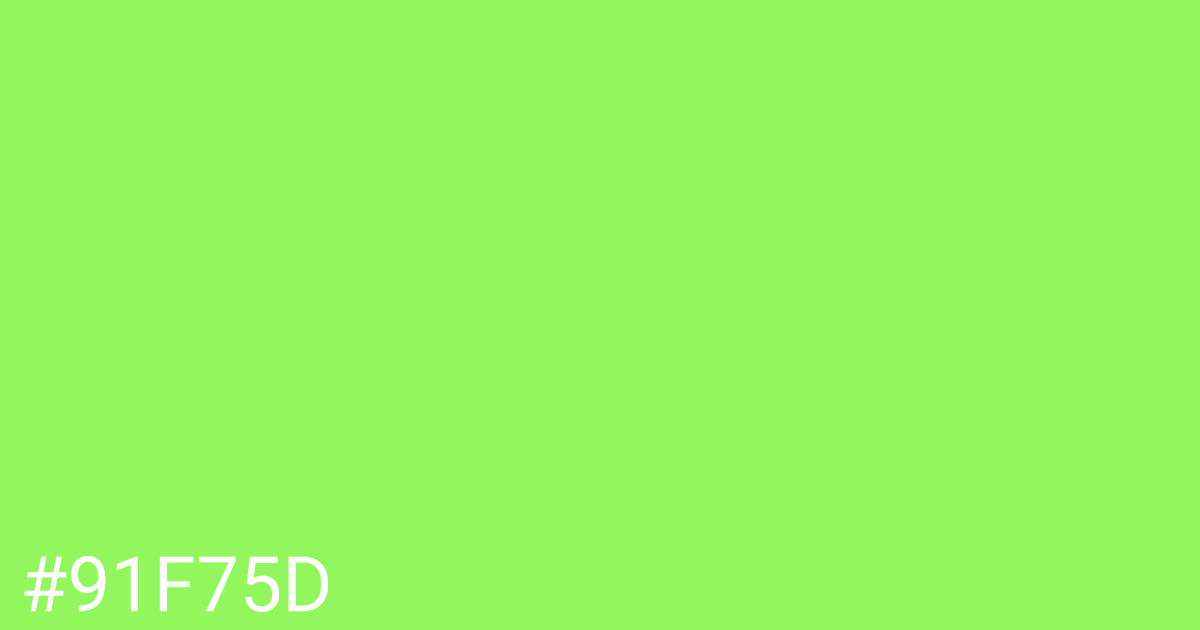 Hex color #91f75d graphic
