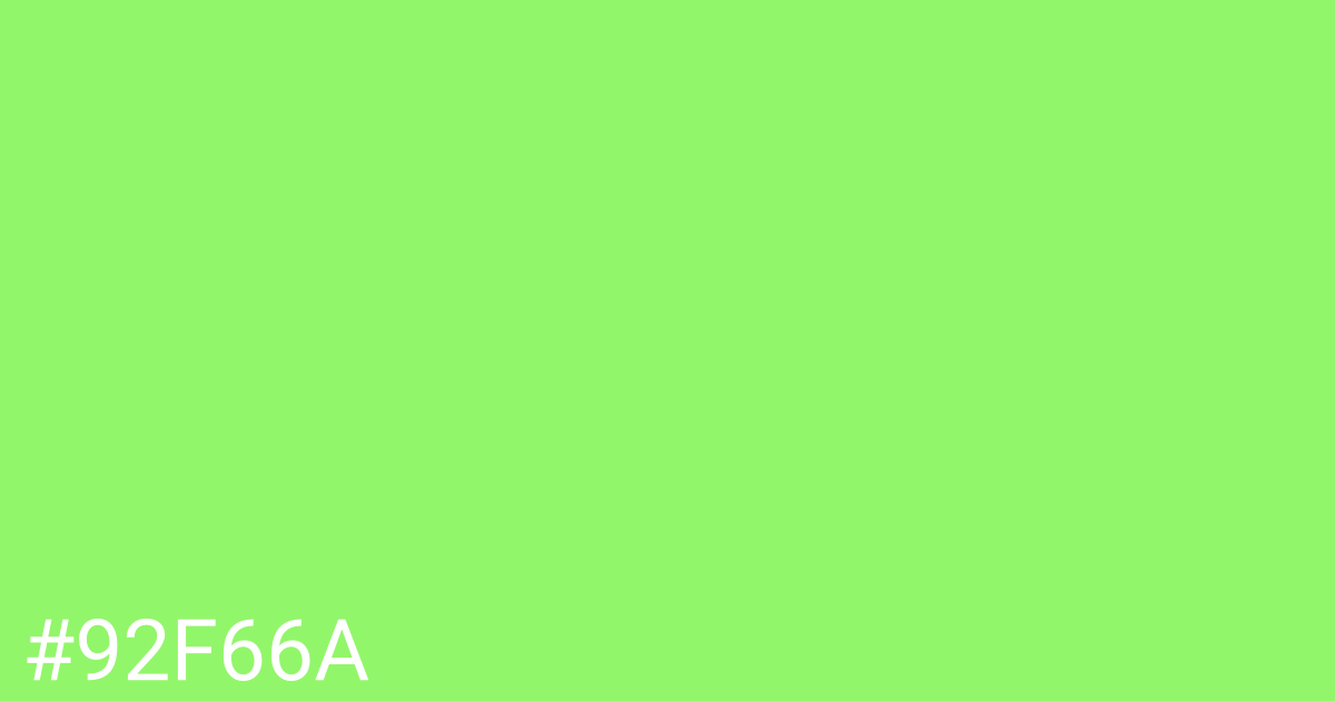 Hex color #92f66a graphic