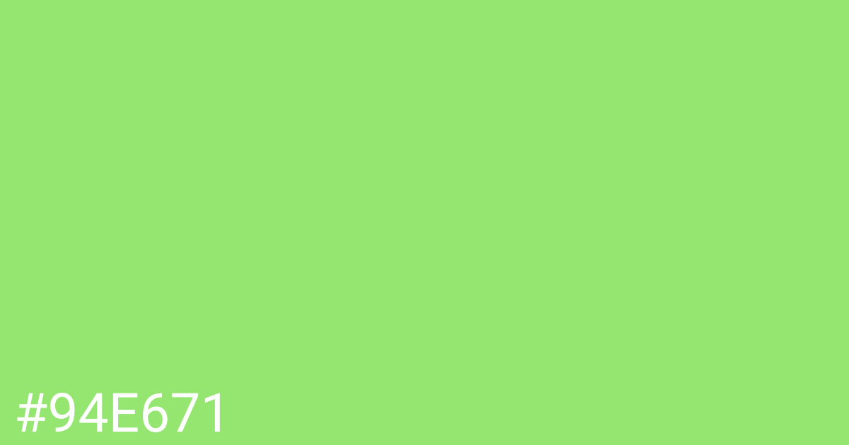 Hex color #94e671 graphic