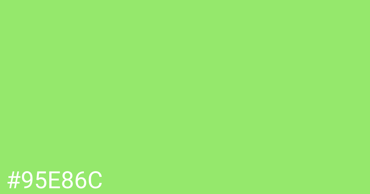 Hex color #95e86c graphic