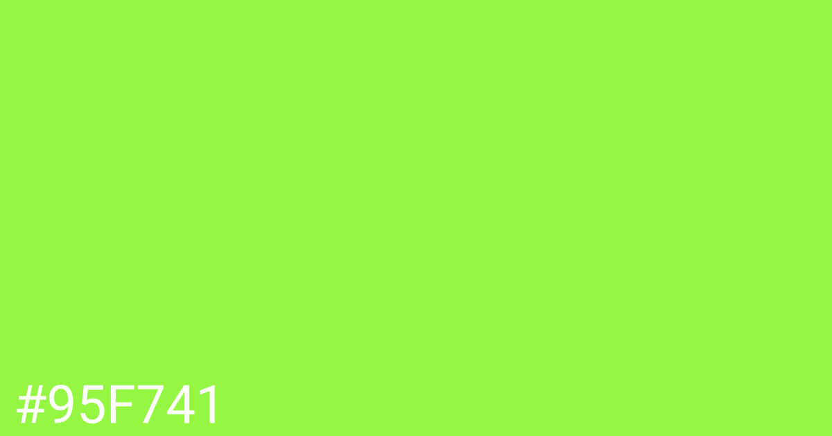 Hex color #95f741 graphic