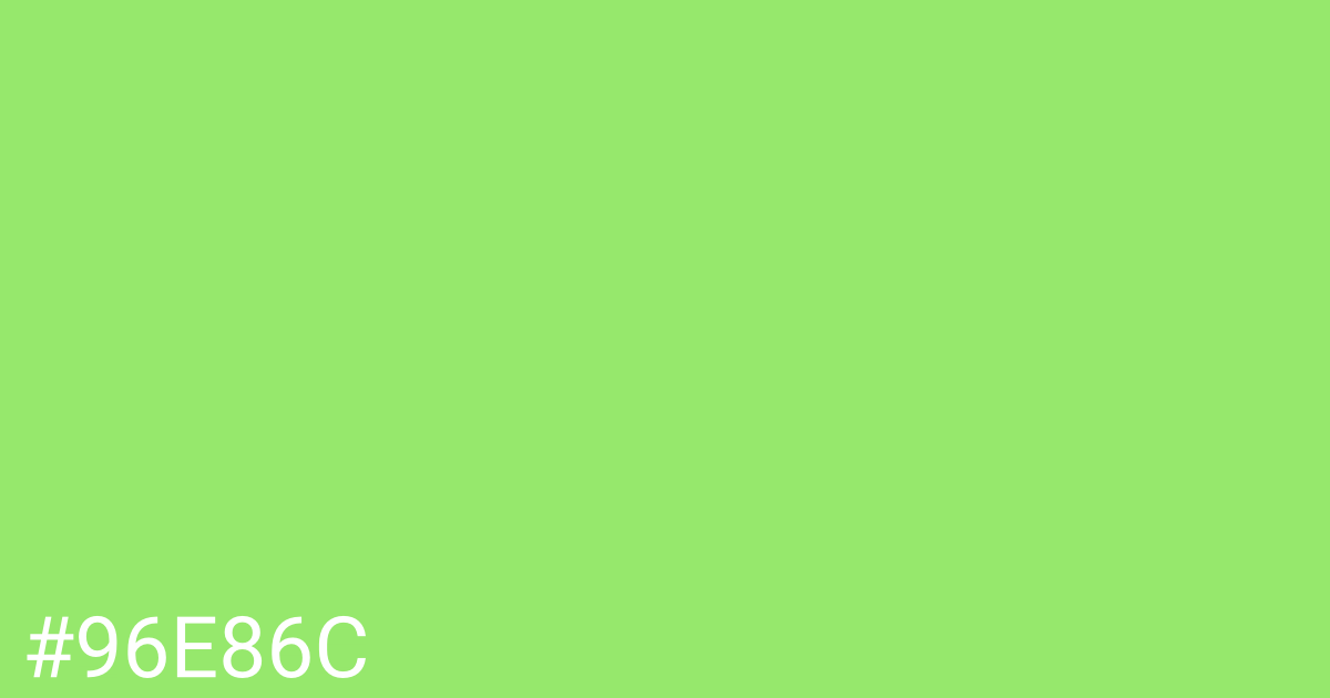 Hex color #96e86c graphic