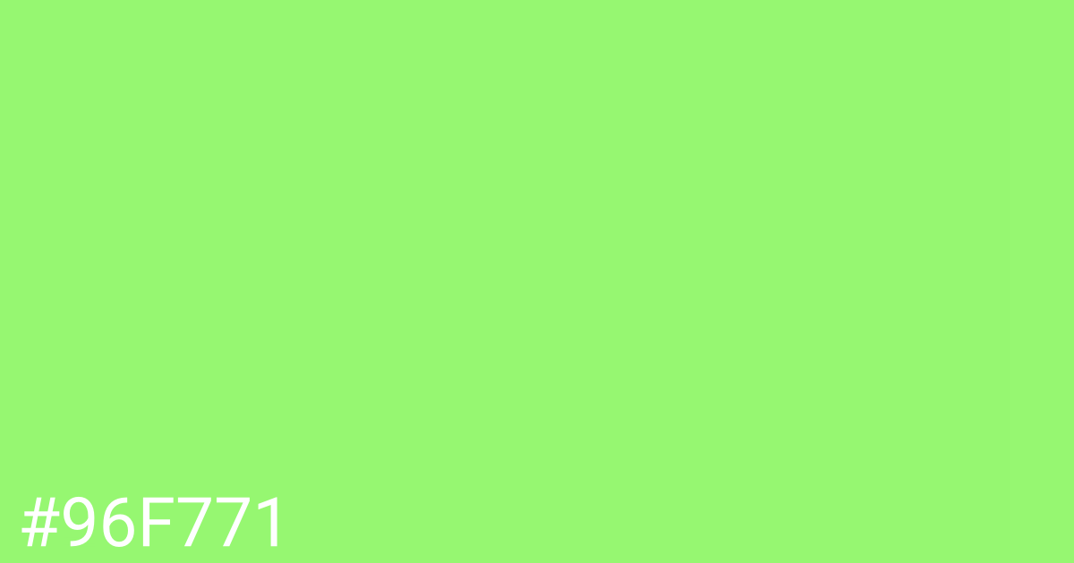 Hex color #96f771 graphic